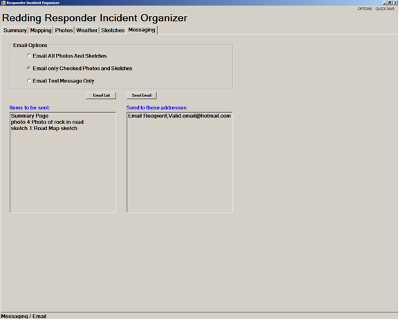 Responder software screenshot:  The email messaging function allows you to choose what incident information to send to which individuals.